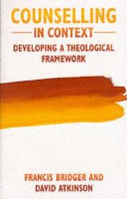 Counselling in context : developing a theological framework