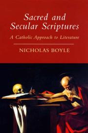 Sacred and secular scriptures : a Catholic approach to literature