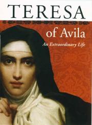 Teresa of Avila : an extraordinary life