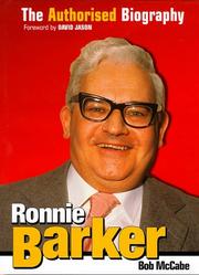 Ronnie Barker : the authorised biography