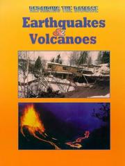 Earthquakes and Volcanoes by Basil Booth