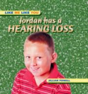 Jordan has a hearing loss