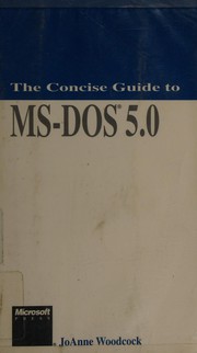 Cover of: The concise guide to MS-DOS 5.0