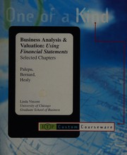 Cover of: Business analyis & valuation: Using financial statements : selected chapters
