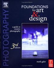 Photography : foundations for art & design : a guide to creative photography