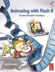 Cover of: Animating with Macromedia Flash 8: Creative Animation Techniques
