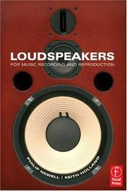 Loudspeakers : for music recording and reproduction