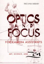 Optics and focus for camera assistants by Fritz Lynn Hershey