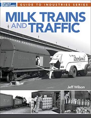 Cover of: Milk Trains and Traffic