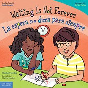 Cover of: Waiting Is Not Forever/La espera no dura para siempre