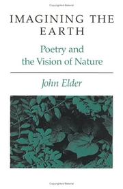 Cover of: Imagining the earth: poetry and the vision of nature