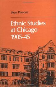 Cover of: Ethnic studies at Chicago, 1905-45