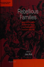 Rebellious families by J. Kok