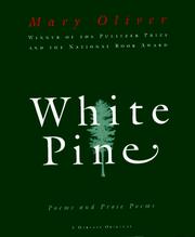 Cover of: White Pine by Mary Oliver