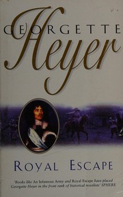 Cover of: Royal escape by Georgette Heyer