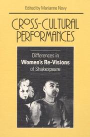 Cover of: Cross-cultural performances: differences in women's re-visions of Shakespeare