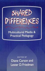 Cover of: Shared differences: multicultural media and practical pedagogy