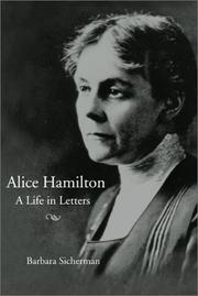 Cover of: Alice Hamilton: A LIFE IN LETTERS