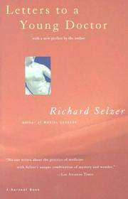 Cover of: Letters to a young doctor by Richard Selzer