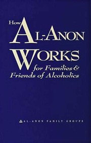 Cover of: How Al-Anon Works for Families & Friends of Alcoholics by Al-Anon Family Groups  Paperback
