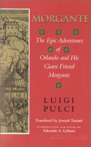 Cover of: Morgante: The Epic Adventures of Orlando and His Giant Friend Morgante (Indiana Masterpiece Editions)