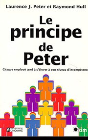 Cover of: PRINCIPE DE PETER by Raymond Hull, Laurence J. Peter