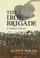 Cover of: The Iron Brigade