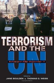 Cover of: Terrorism and the UN: Before and After September 11 (United Nations Intellectual History Project)