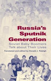 Cover of: Russia's Sputnik Generation: Soviet Baby Boomers Talk About Their Lives (Indiana-Michigan Series in Russian and East European Studies)