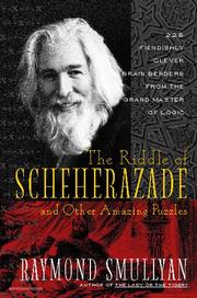 Cover of: The riddle of Scheherazade and other amazing puzzles, ancient & modern