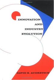 Innovation and industry evolution