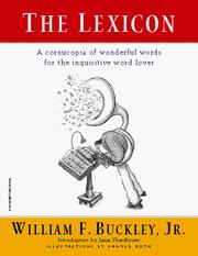 Cover of: The Lexicon: A Cornucopia of Wonderful Words for the Inquisitive Word Lover