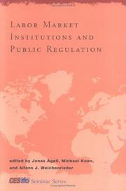 Labor market institutions and public regulation