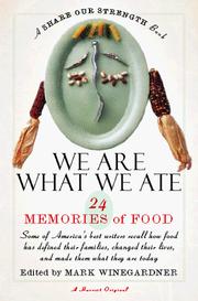 Cover of: We are what we ate: 24 memories of food