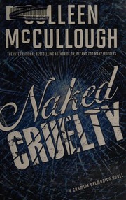 Cover of: Naked Cruelty by 