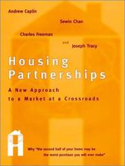 Housing partnerships : a new approach to a market at a crossroads