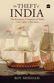Cover of: The Theft of India by Roy Moxham