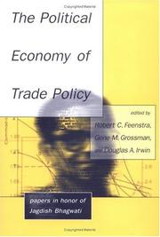 Cover of: The political economy of trade policy: papers in honor of Jagdish Bhagwati