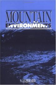Mountain environments by Gerrard, John