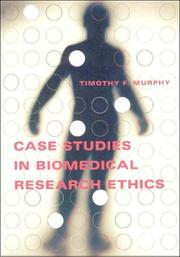Cover of: Case Studies in Biomedical Research Ethics (Basic Bioethics)