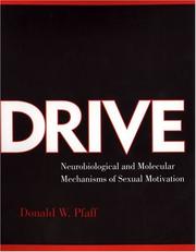 Drive : neurobiological and molecular mechanisms of sexual motivation