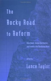 Cover of: The Rocky road to reform: adjustment, income distribution, and growth in the developing world