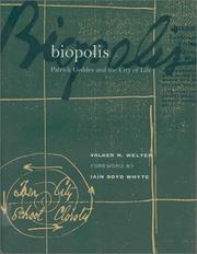 Biopolis : Patrick Geddes and the city of life