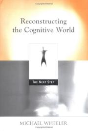 Reconstructing the cognitive world : the next step