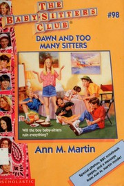 Cover of: Dawn and too many sitters by Ann M. Martin