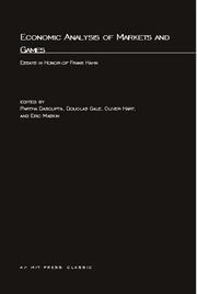 Cover of: Economic Analysis of Markets and Games: Essays in Honor of Frank Hahn