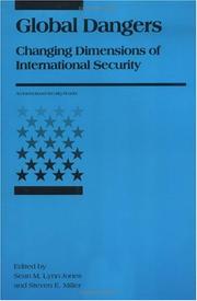 Global dangers : changing dimensions of international security