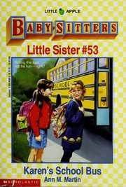 Cover of: Karen's School Bus: Baby-sitters Little Sitter #53