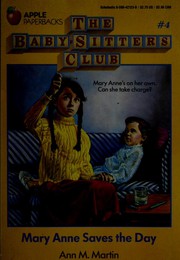 Cover of: Mary Anne Saves the Day (The Baby-Sitters Club #4)
