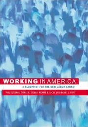 Cover of: Working in America: A Blueprint for the New Labor Market